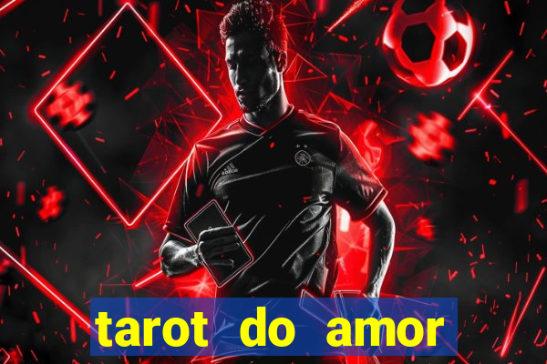 tarot do amor estrela guia o que dizem as cartas